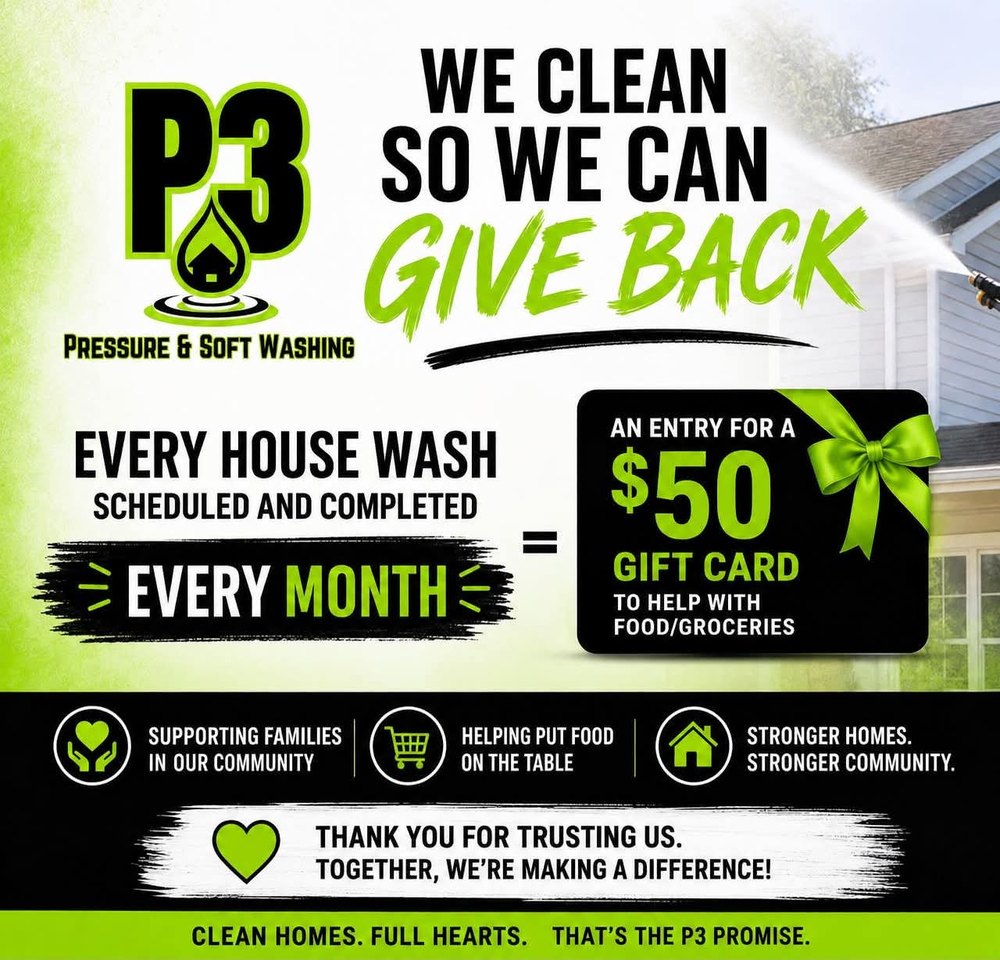 P3 Give Back — every house wash helps a local family with groceries